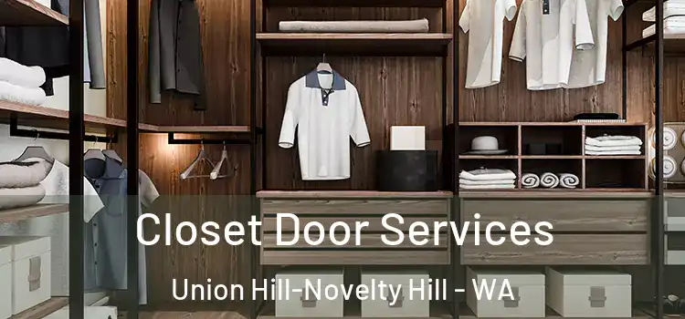  Closet Door Services Union Hill-Novelty Hill - WA