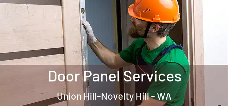  Door Panel Services Union Hill-Novelty Hill - WA
