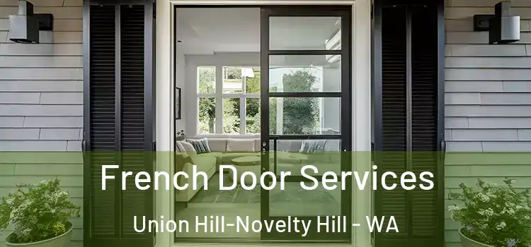  French Door Services Union Hill-Novelty Hill - WA