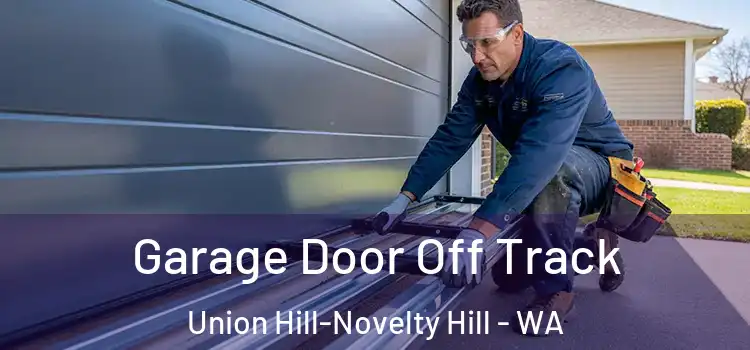  Garage Door Off Track Union Hill-Novelty Hill - WA