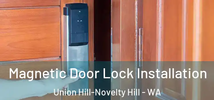  Magnetic Door Lock Installation Union Hill-Novelty Hill - WA