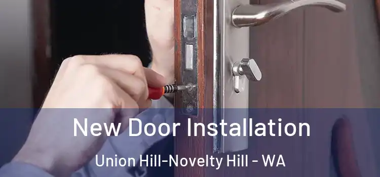  New Door Installation Union Hill-Novelty Hill - WA