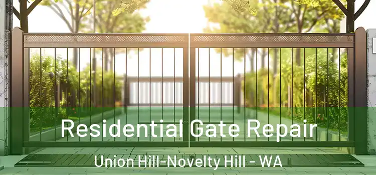  Residential Gate Repair Union Hill-Novelty Hill - WA