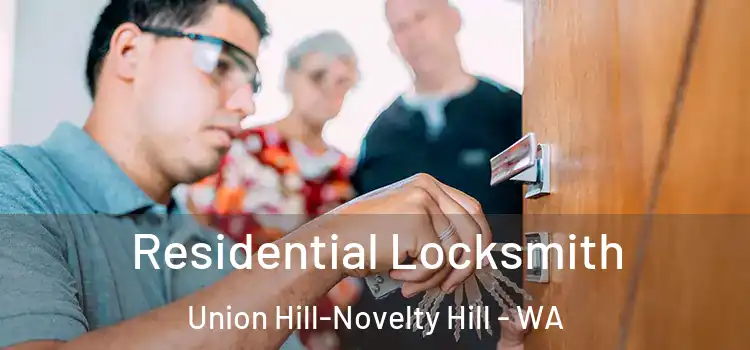  Residential Locksmith Union Hill-Novelty Hill - WA