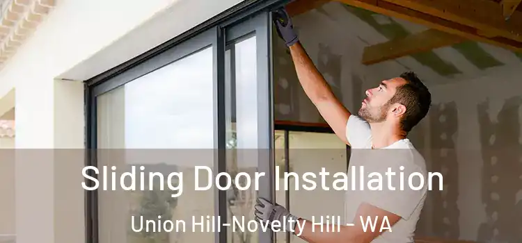  Sliding Door Installation Union Hill-Novelty Hill - WA