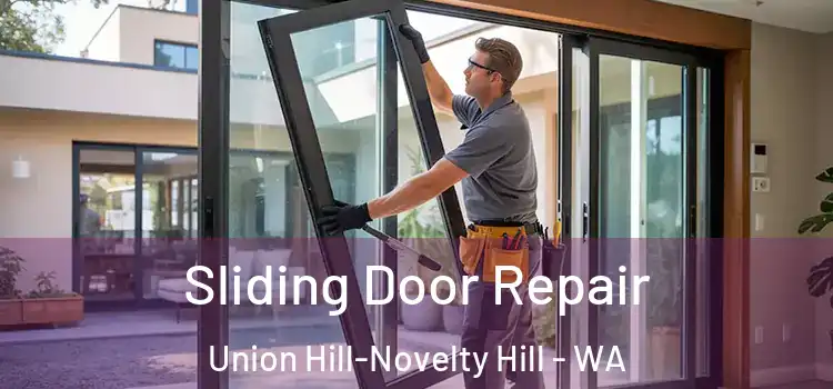 Sliding Door Repair Union Hill-Novelty Hill - WA